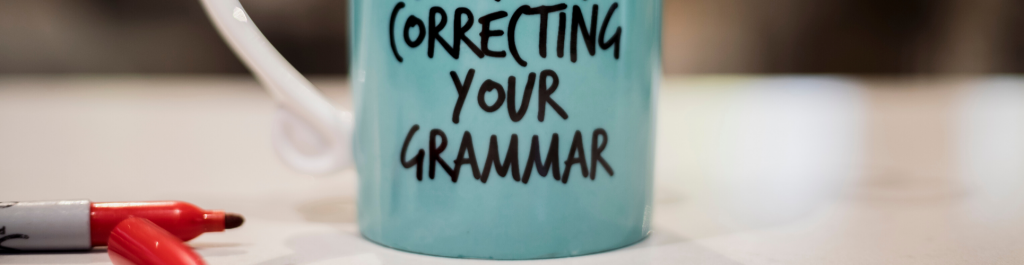 Why Poor Spelling And Grammar Is Really Bad Business